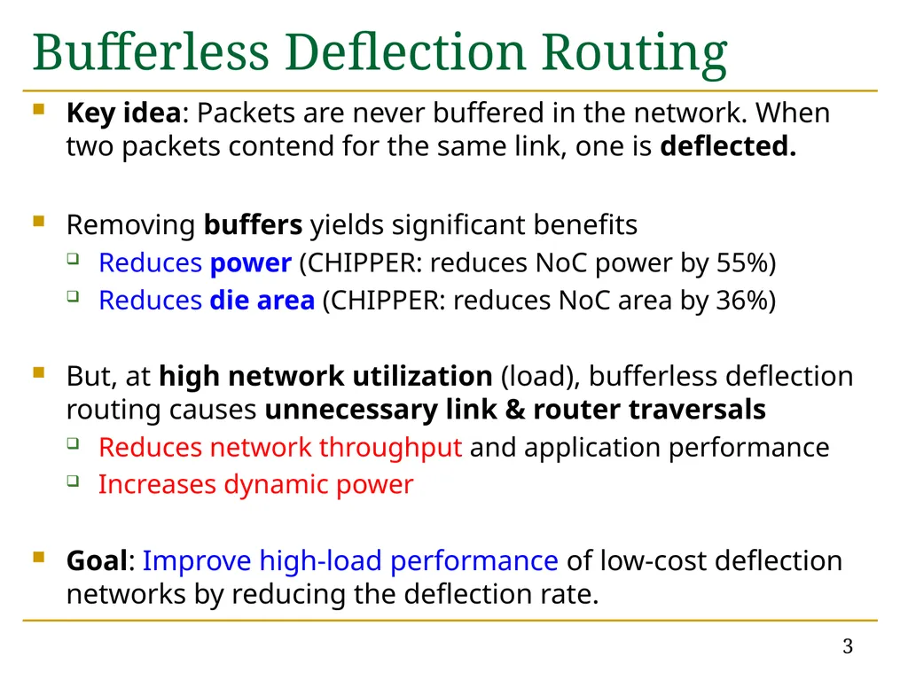 MinBD: Minimally-Buffered Deflection Routing for - slide 3 of 49