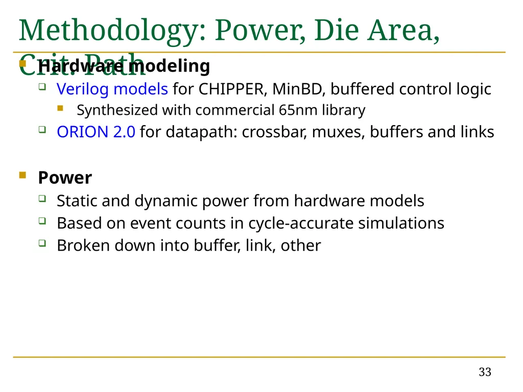 MinBD: Minimally-Buffered Deflection Routing for - slide 33 of 49
