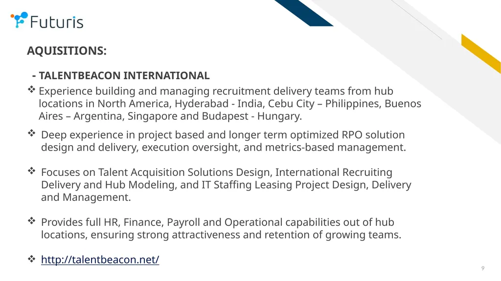 Futuris Company OTC: FTRS COMPANY PRESENTATION - slide 9 of 18