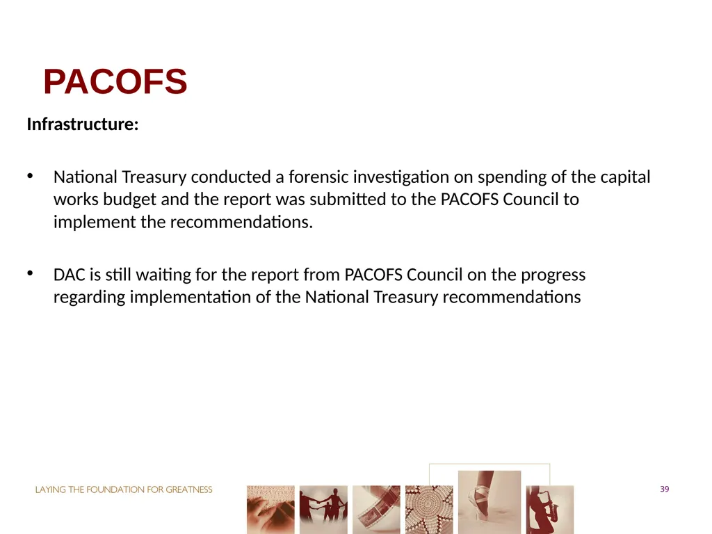 PORTFOLIO COMMITTEE ON ARTS & CULTURE Progress - slide 39 of 68