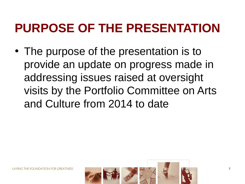 PORTFOLIO COMMITTEE ON ARTS & CULTURE Progress - slide 3 of 68