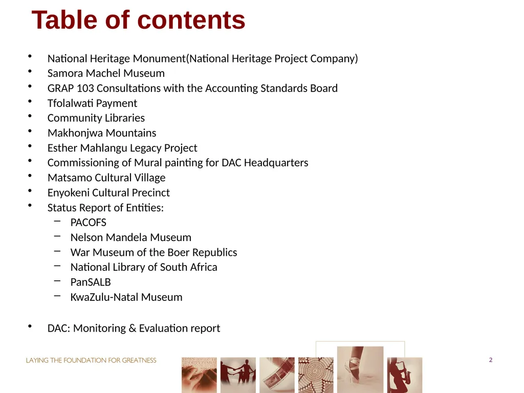 PORTFOLIO COMMITTEE ON ARTS & CULTURE Progress - slide 2 of 68
