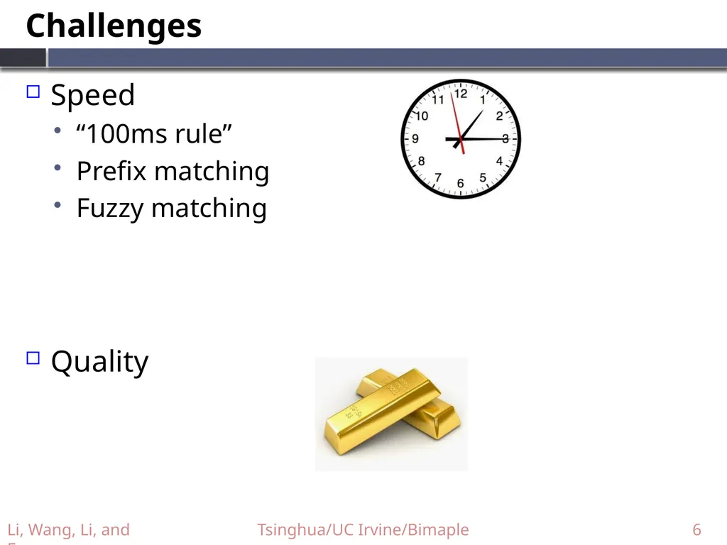 Supporting Efficient Top-k Queries in Type-Ahead - slide 6 of 32