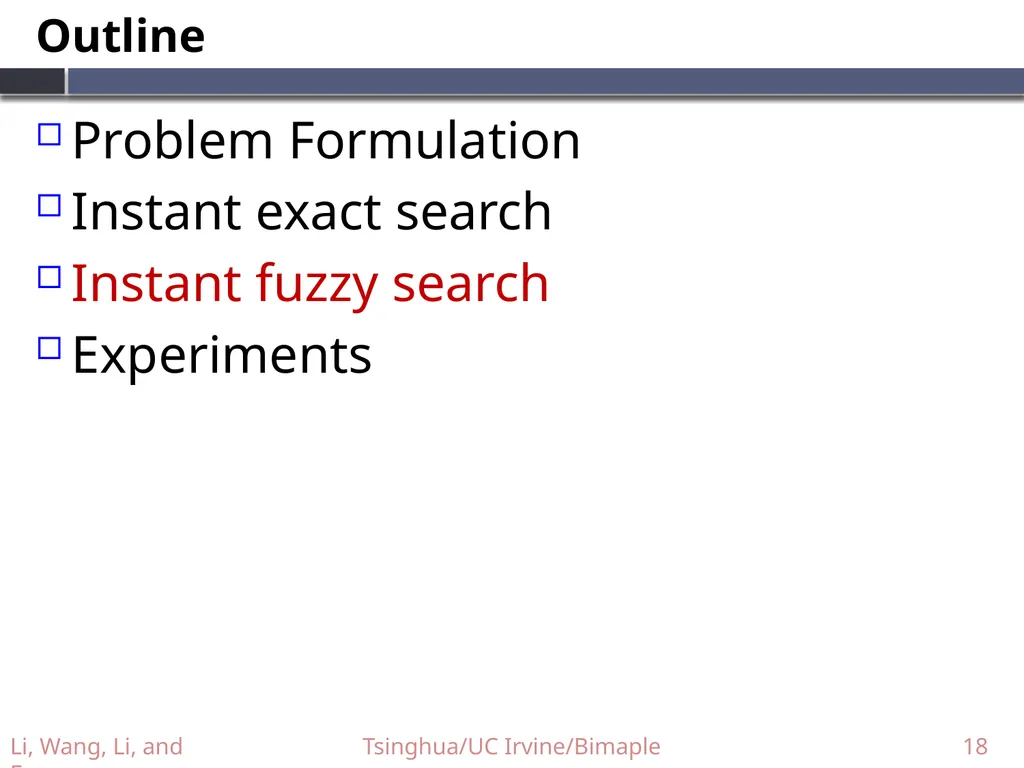 Supporting Efficient Top-k Queries in Type-Ahead - slide 18 of 32