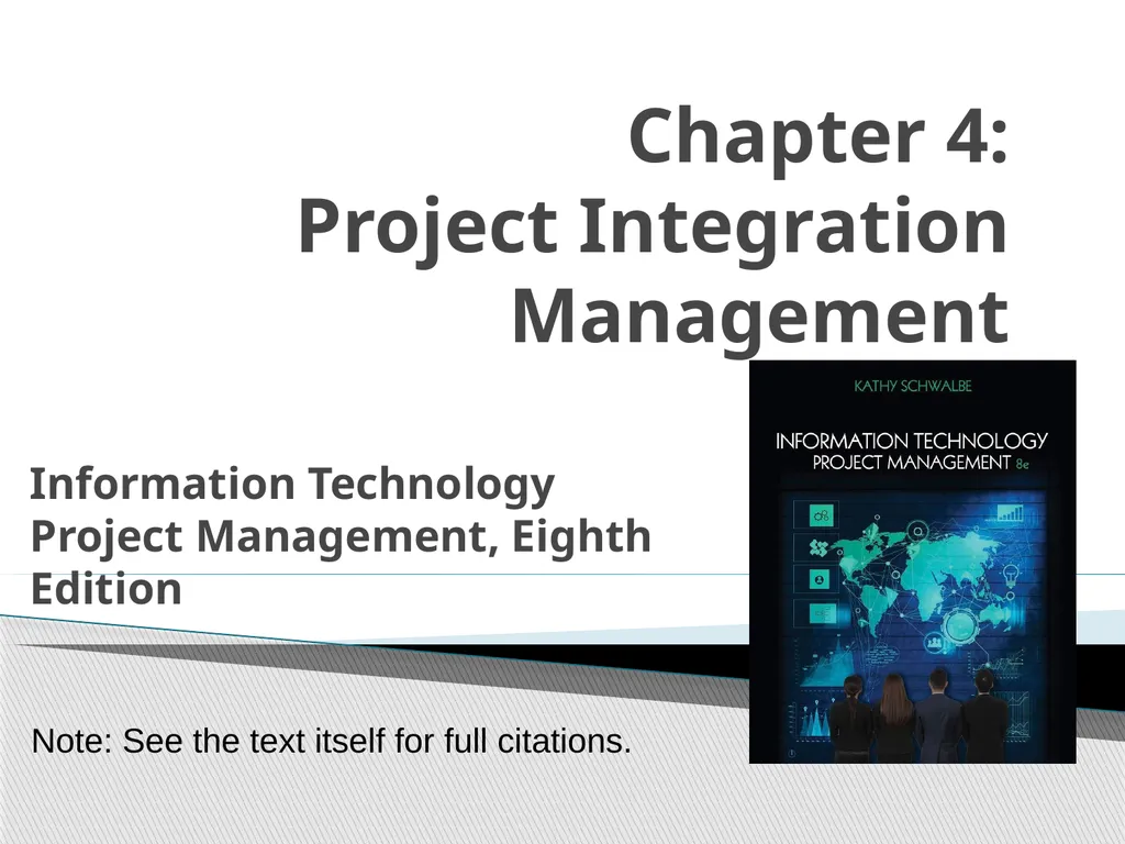 Chapter 4: Project Integration Management - slide 1 of 52