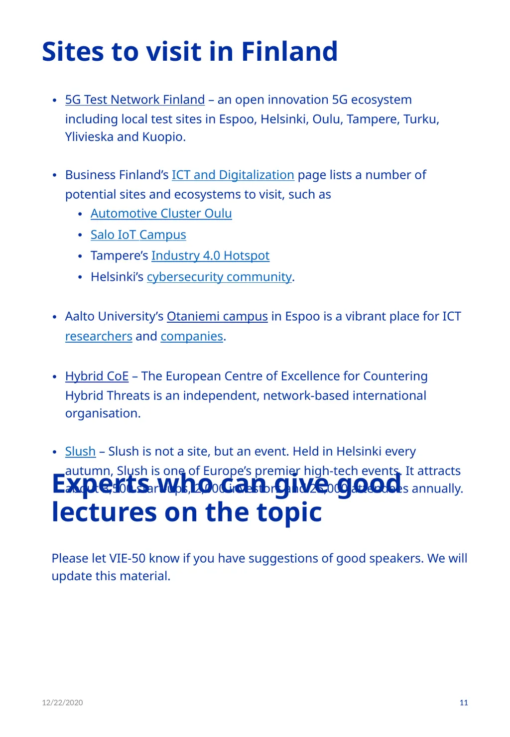 Digitalization / ICT 12/22/2020 1 PART I: GENERAL - slide 11 of 21