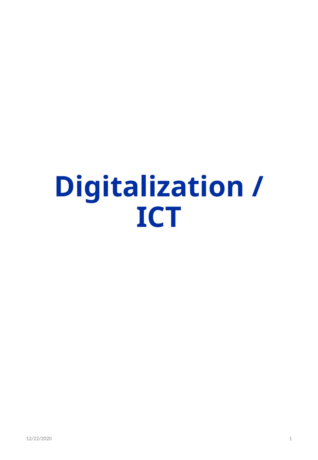 Digitalization / ICT 12/22/2020 1 PART I: GENERAL