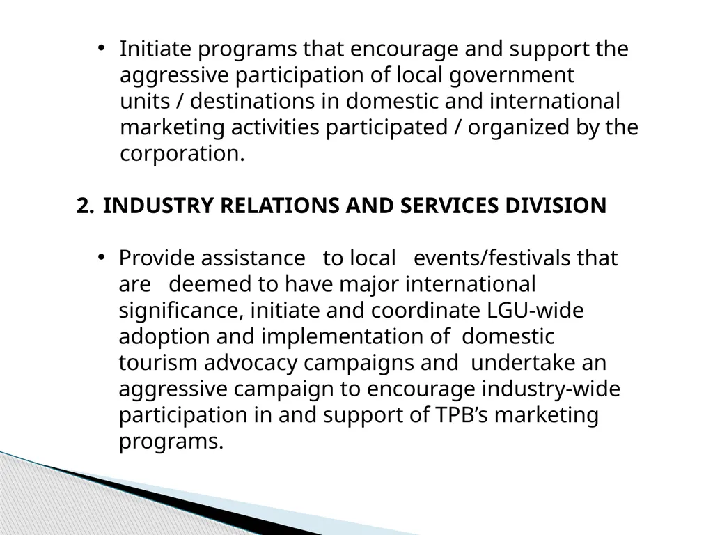 TOURISM PROMOTIONS BOARD PHILIPPINES TPB History: - slide 28 of 71