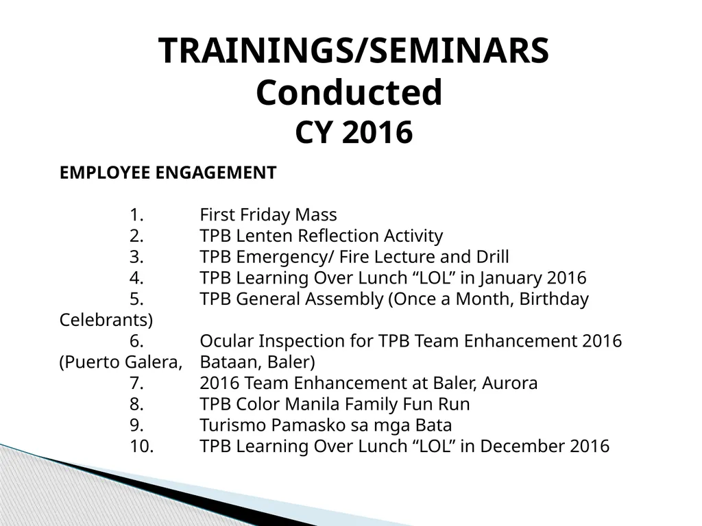TOURISM PROMOTIONS BOARD PHILIPPINES TPB History: - slide 45 of 71