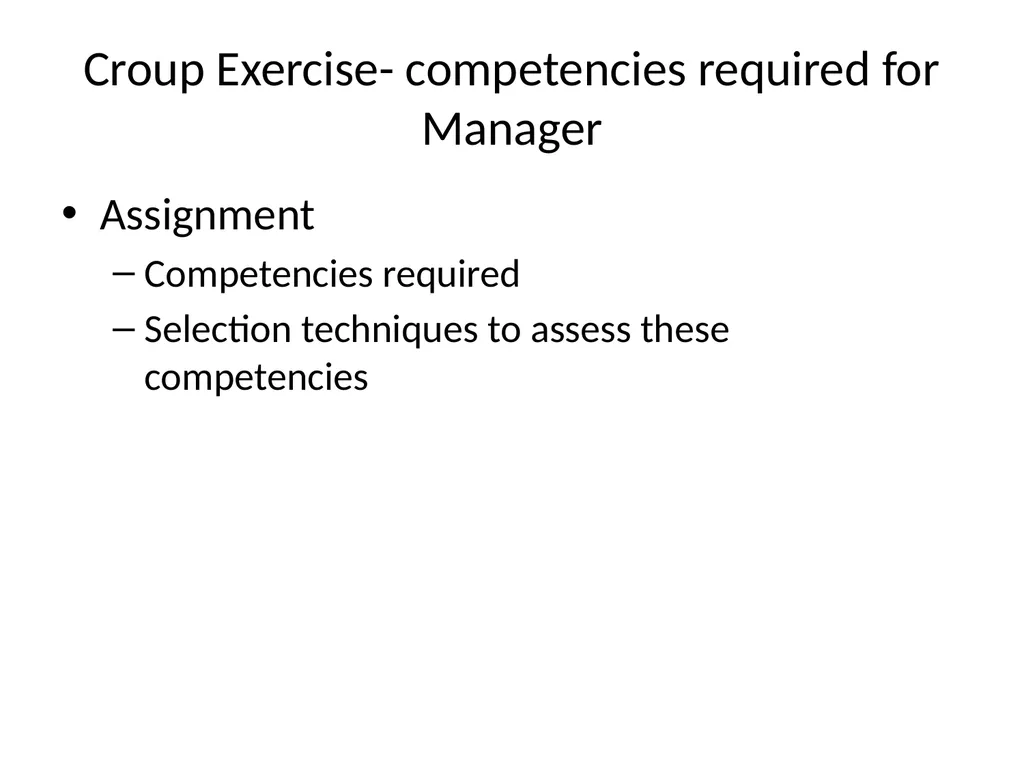 Recruitment & Selection 2 (Ref “Competence at Work - slide 33 of 36