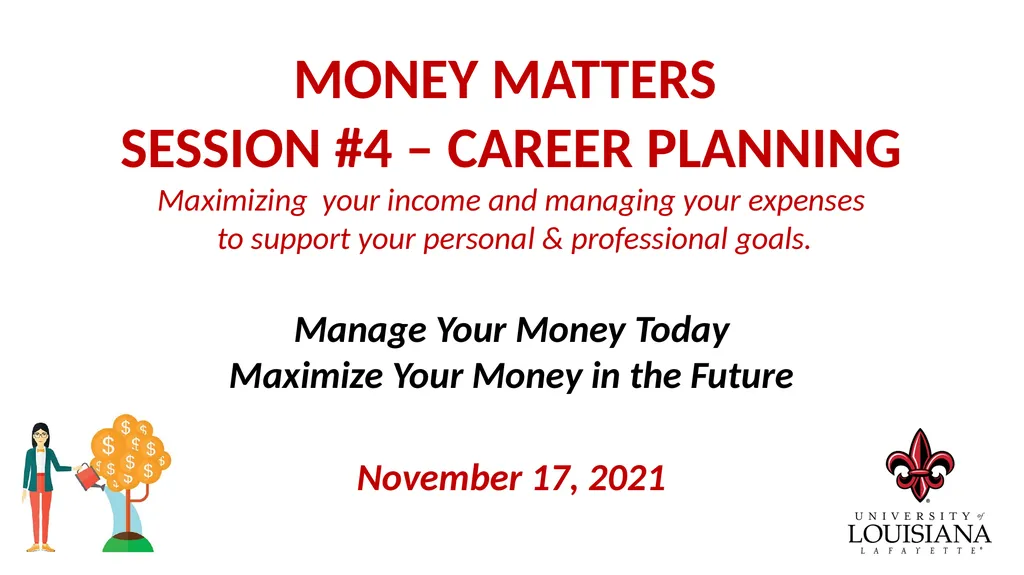 MONEY MATTERS SESSION #4 – CAREER PLANNING - slide 1 of 44