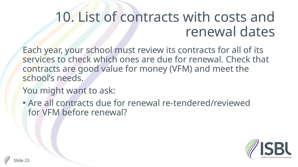 Financial planning and value for money Stephen - slide 23 of 32