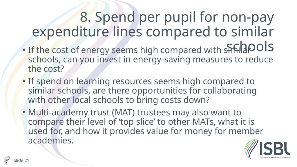 Financial planning and value for money Stephen - slide 21 of 32