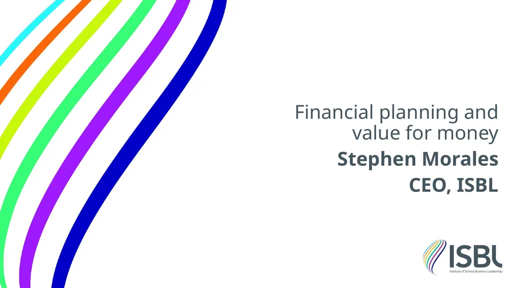 Financial planning and value for money Stephen