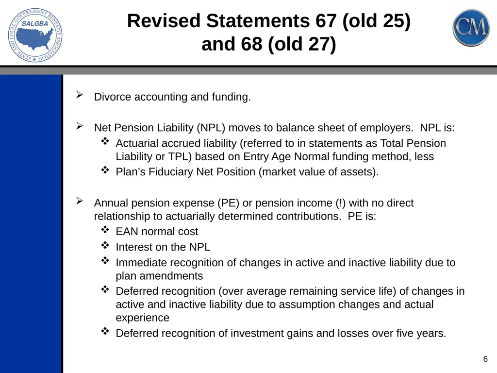 2013 SALGBA Regional Conference Change in GASB - slide 6 of 45