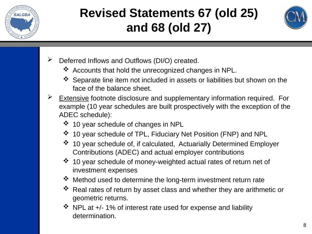 2013 SALGBA Regional Conference Change in GASB - slide 8 of 45