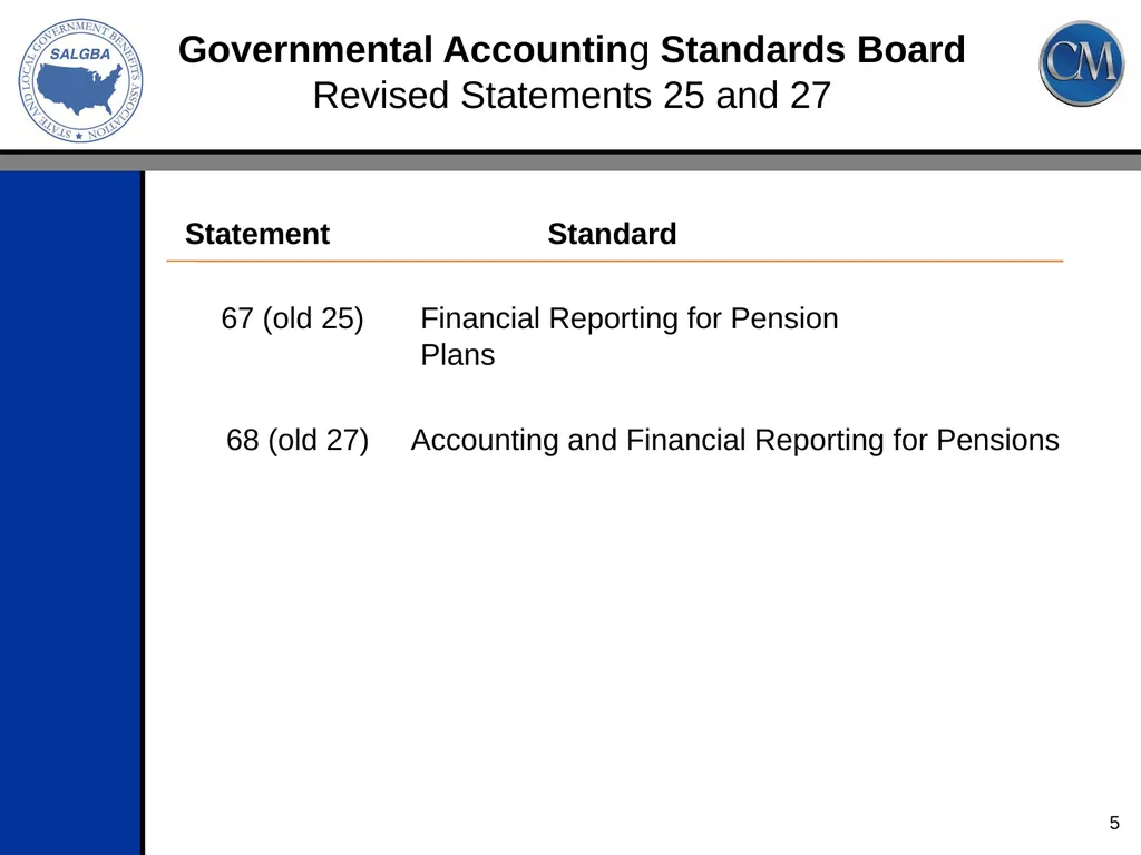2013 SALGBA Regional Conference Change in GASB - slide 5 of 45