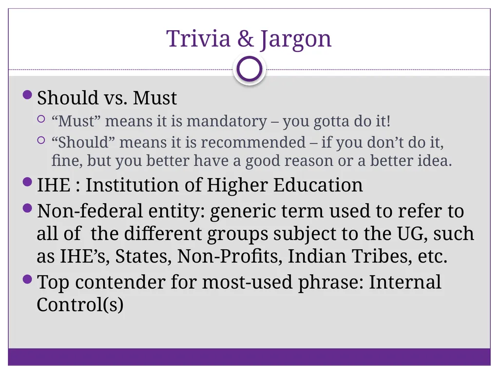 2 CFR Part 200 – Uniform Administrative - slide 7 of 25
