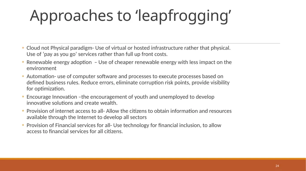 Leapfrogging National Development using Technology - slide 24 of 27