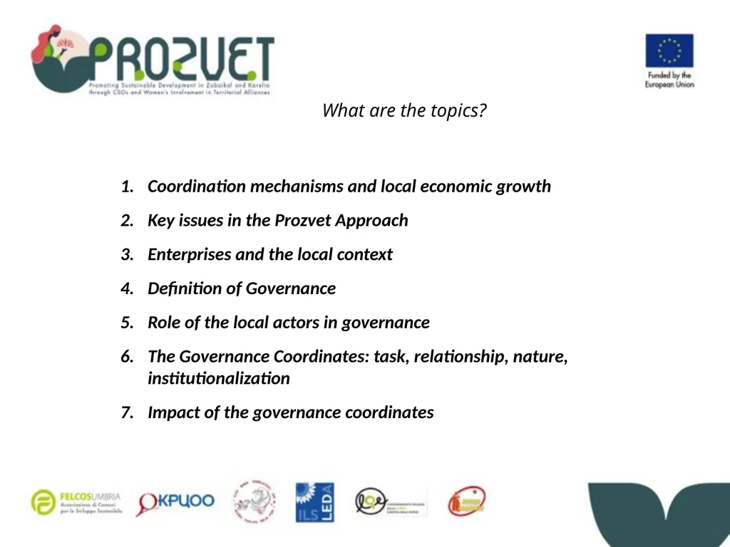 Activity 0.2 - Consortium meetings and workshops - slide 2 of 37