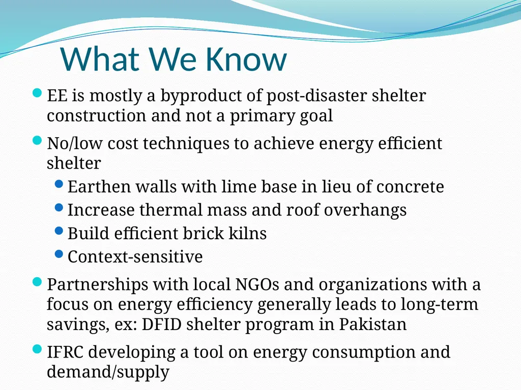 Post Disaster Shelter and Energy Efficiency: A - slide 6 of 14