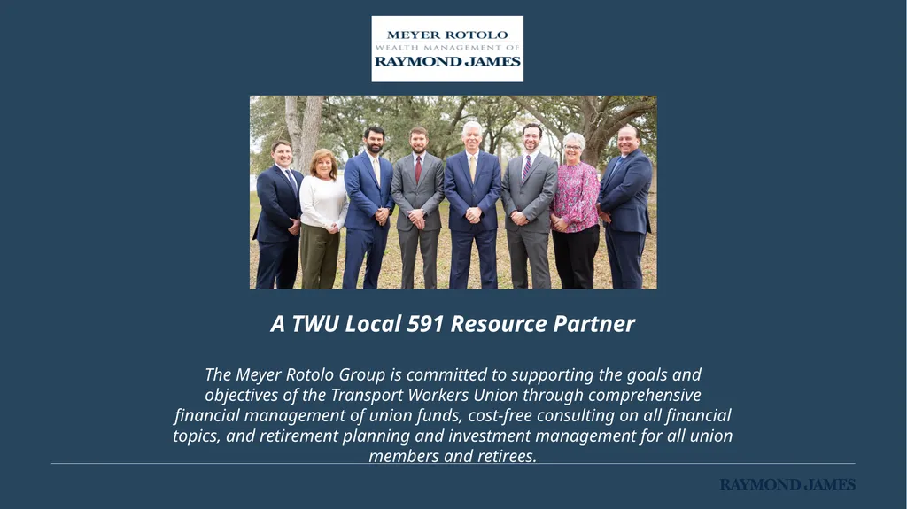 A TWU Local 591 Resource Partner The Meyer Rotolo - slide 1 of 46