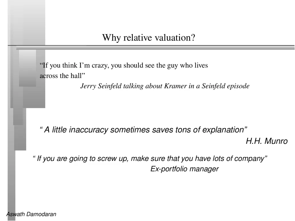 Session 14: Relative Valuation Introduction and - slide 4 of 11