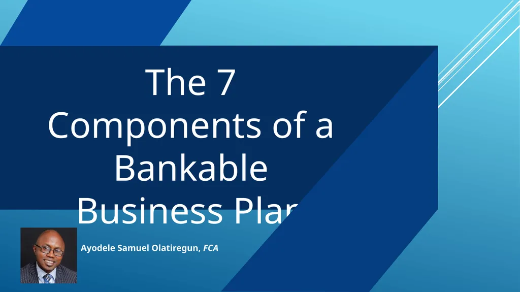 The 7 Components of a Bankable Business Plan
