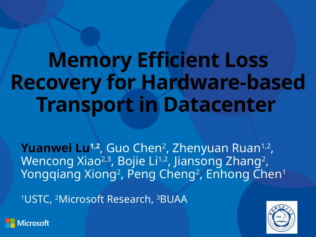 Memory Efficient Loss Recovery for Hardware-based