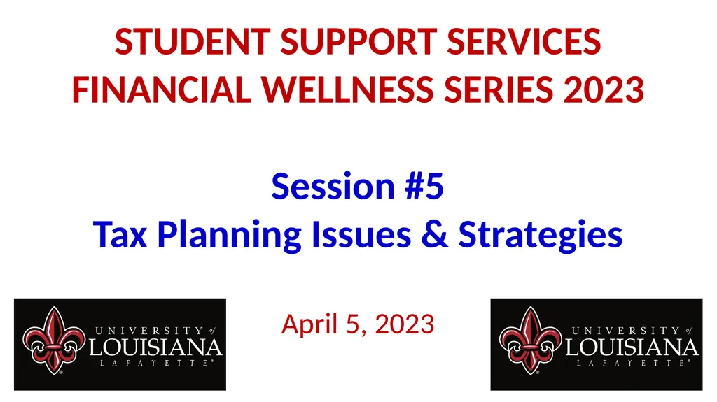 STUDENT SUPPORT SERVICES FINANCIAL WELLNESS SERIES - slide 1 of 79