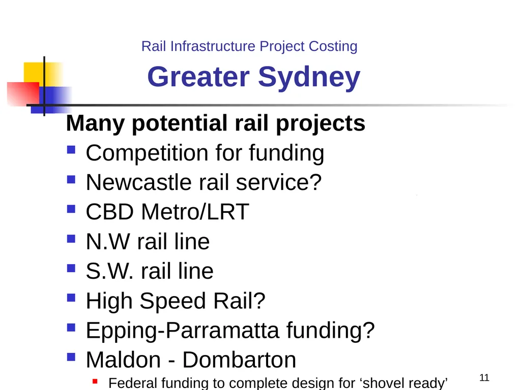 Rail Infrastructure Project Costing from strategic - slide 11 of 41