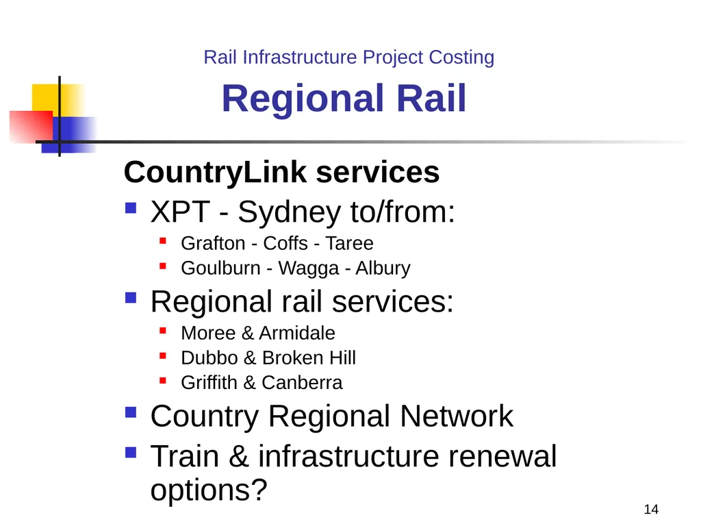Rail Infrastructure Project Costing from strategic - slide 14 of 41