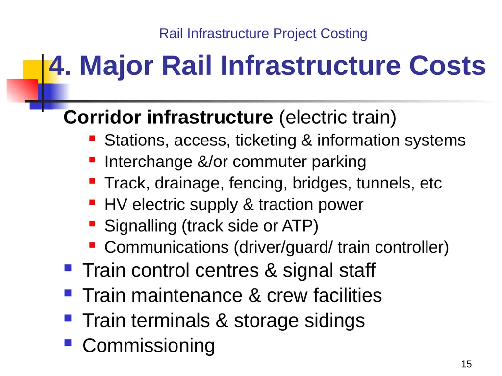 Rail Infrastructure Project Costing from strategic - slide 15 of 41