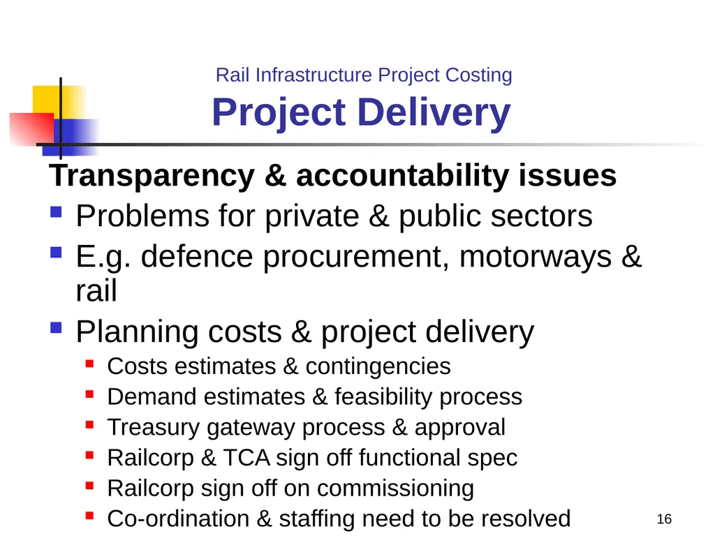 Rail Infrastructure Project Costing from strategic - slide 16 of 41