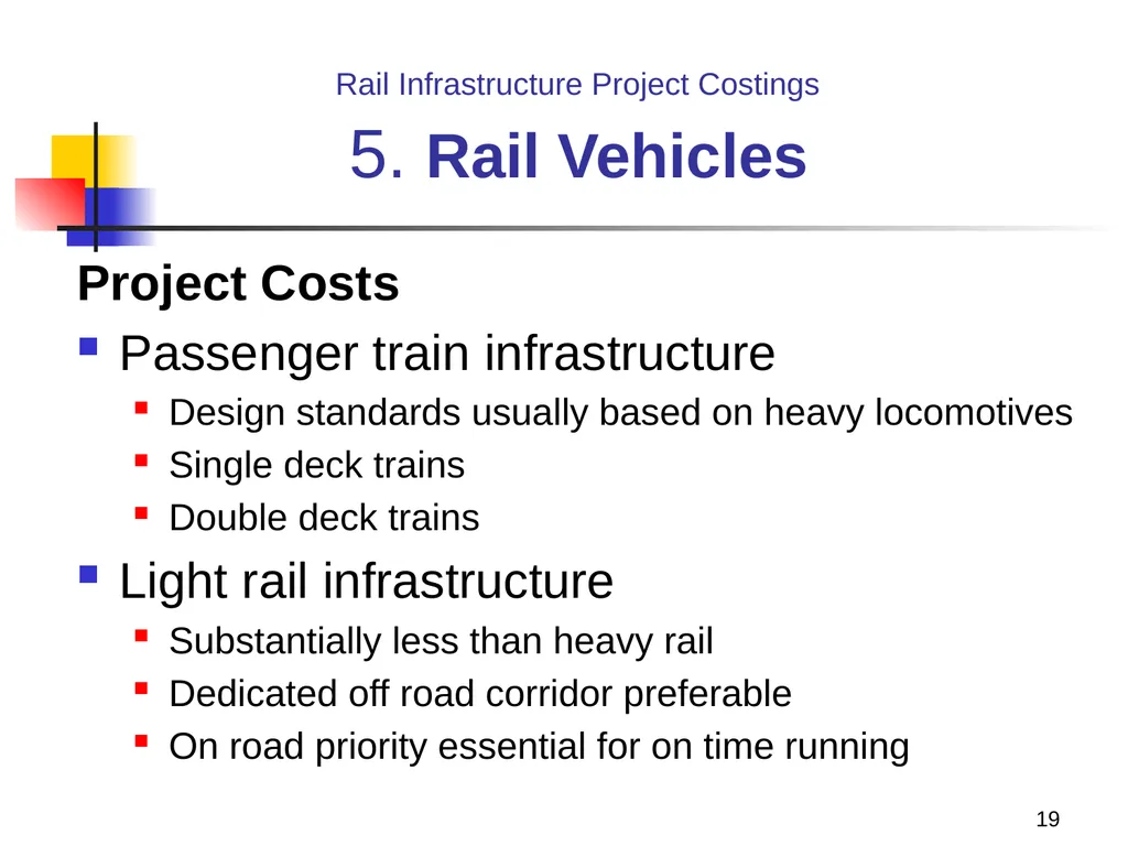 Rail Infrastructure Project Costing from strategic - slide 19 of 41