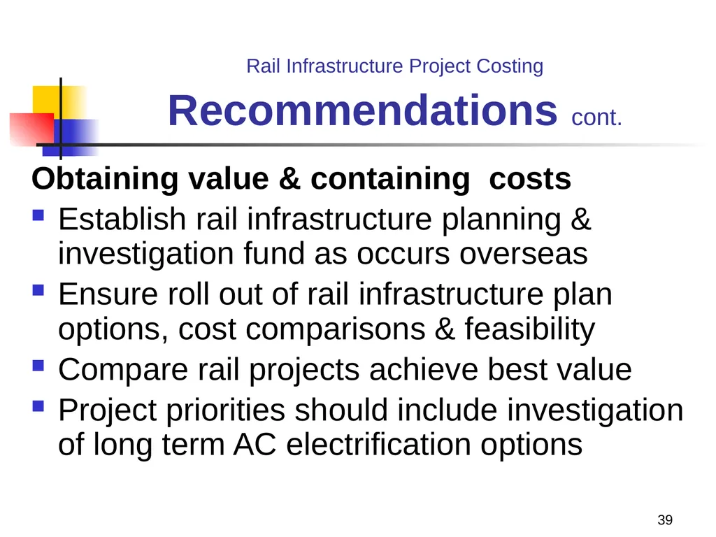 Rail Infrastructure Project Costing from strategic - slide 39 of 41