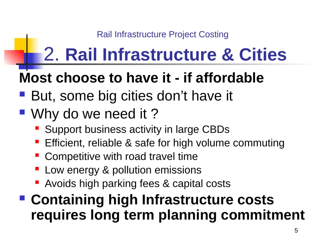 Rail Infrastructure Project Costing from strategic - slide 5 of 41