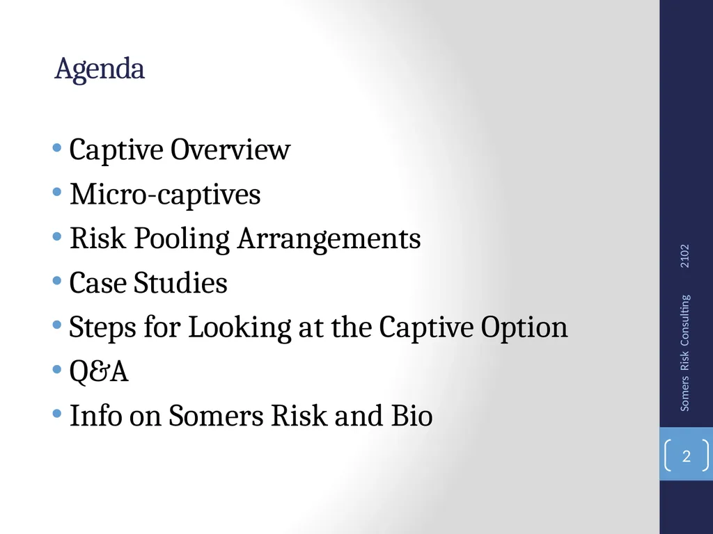 SRMC Fall Conference 2012 Captives, Microcaptives - slide 2 of 37