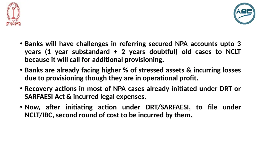 Bankers’ Perspective ON IBC, 2016 PRESENTER Deepak - slide 3 of 20