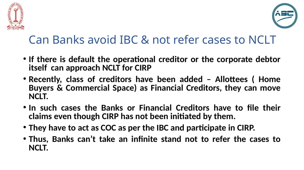 Bankers’ Perspective ON IBC, 2016 PRESENTER Deepak - slide 5 of 20