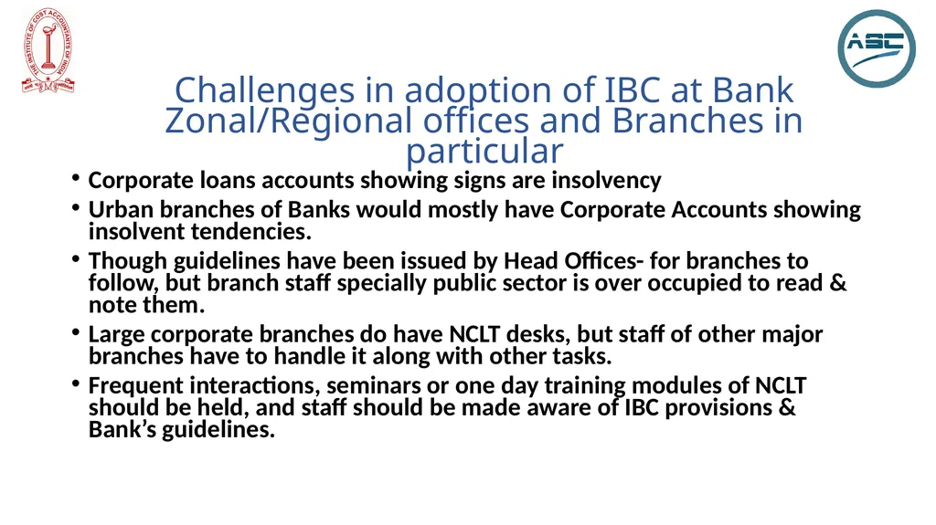 Bankers’ Perspective ON IBC, 2016 PRESENTER Deepak - slide 6 of 20