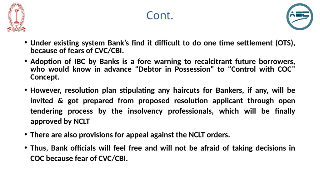 Bankers’ Perspective ON IBC, 2016 PRESENTER Deepak - slide 15 of 20