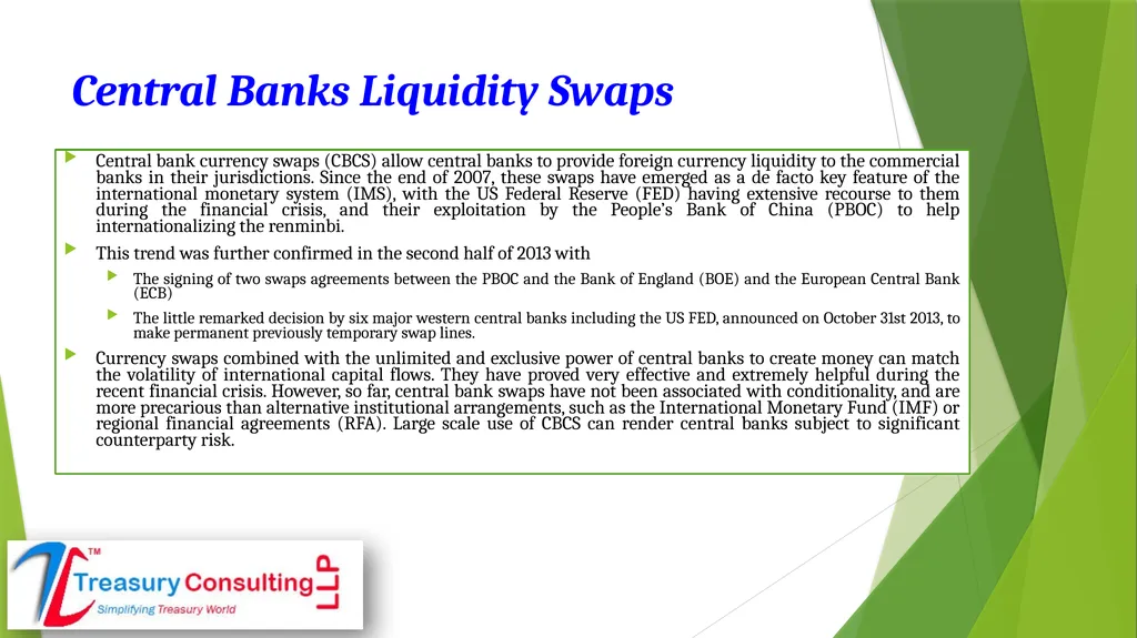 Central Banks Liquidity Swaps (CBLS) By:- Rahul - slide 2 of 7