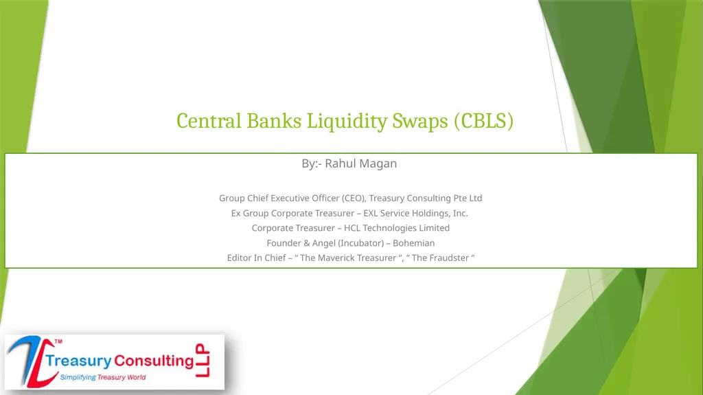 Central Banks Liquidity Swaps (CBLS) By:- Rahul