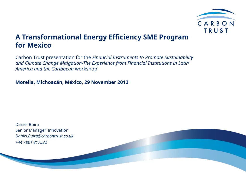 A Transformational Energy Efficiency SME Advice - slide 13 of 13