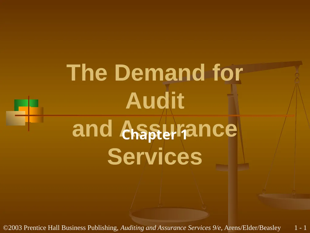 The Demand for Audit and Assurance Services