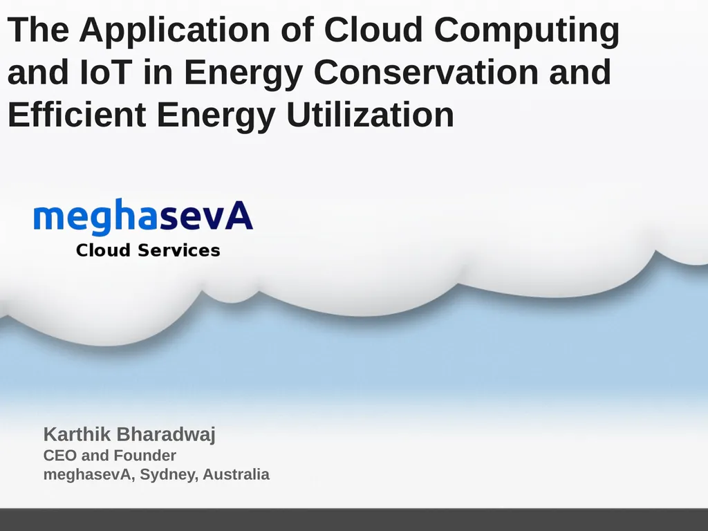 The Application of Cloud Computing and IoT in - slide 1 of 16