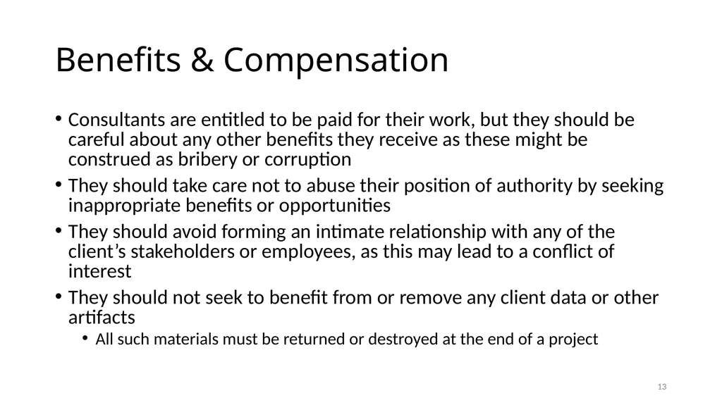 IS6602 – Seminar 2 Consulting Ethics 1 - slide 13 of 26