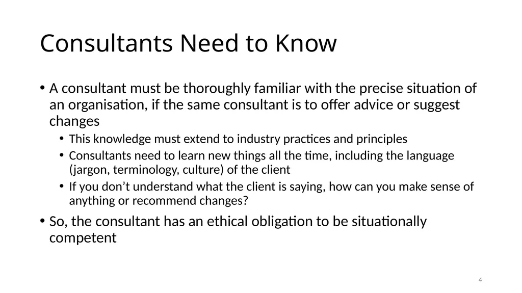 IS6602 – Seminar 2 Consulting Ethics 1 - slide 4 of 26