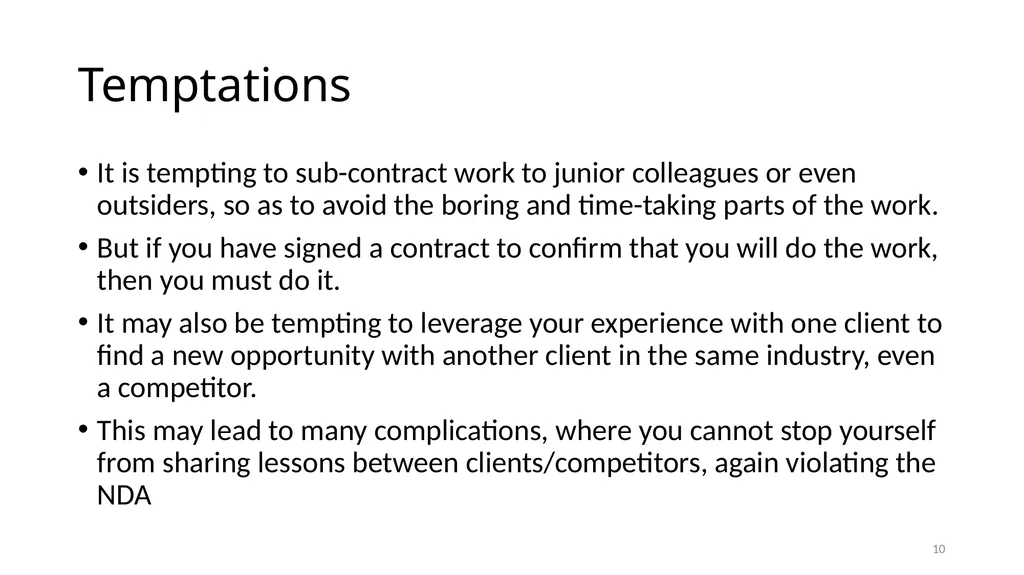 IS6602 – Seminar 2 Consulting Ethics 1 - slide 10 of 26